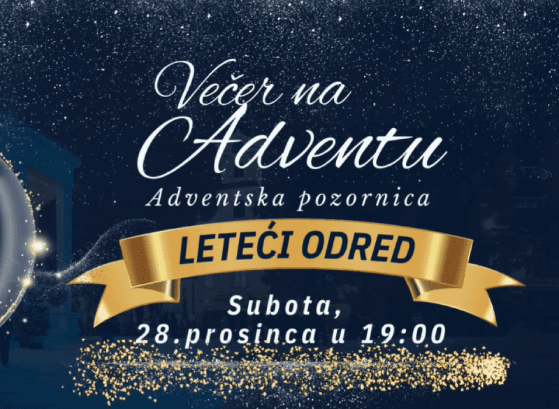 Advent u Bjelovaru: Večeras nastupaju Bjelovarski slavuji – Fakini pa Leteći odred! leteci odred najava