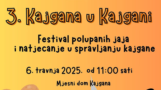 Kajgana u Kajgani: Festival polupanih jaja i gastronomske tradicije – prijavite se SLUZBENO OTVORENJEaa 678x380 1